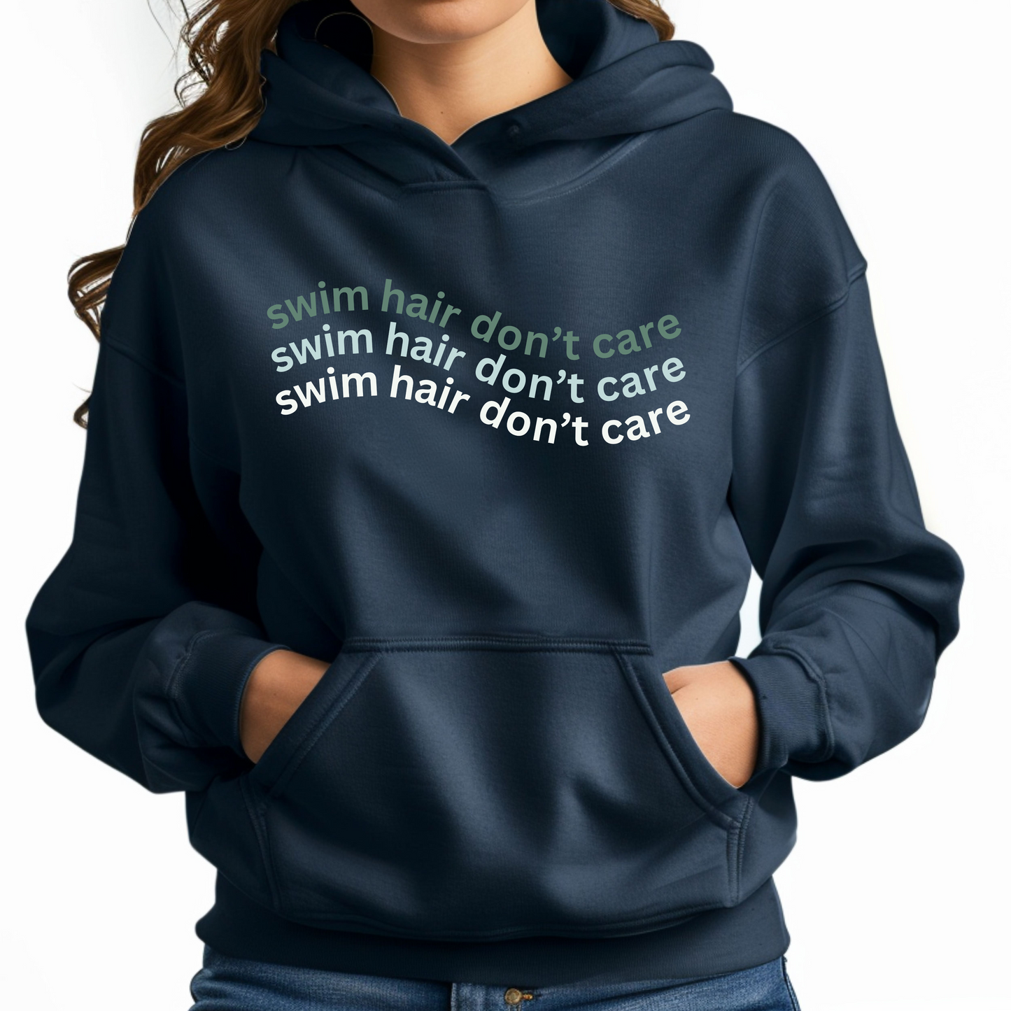 Swim Hair Don't Care Sweatshirt Version
